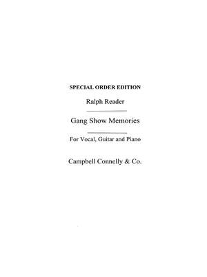Ralph Reader: Gang Show Memories