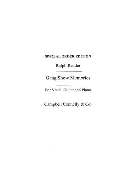 Ralph Reader: Gang Show Memories