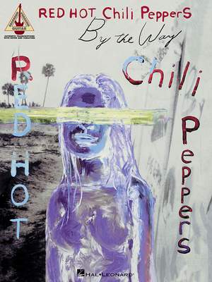 Red Hot Chili Peppers - By the Way