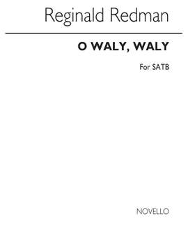 Reder: Redman O Waly Waly Satb