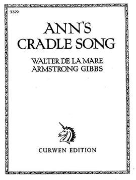 Cecil Armstrong Gibbs: Anns Cradle Song
