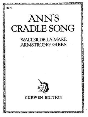 Cecil Armstrong Gibbs: Anns Cradle Song
