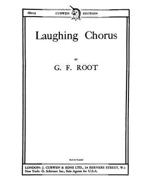 Root: Laughing Chorus
