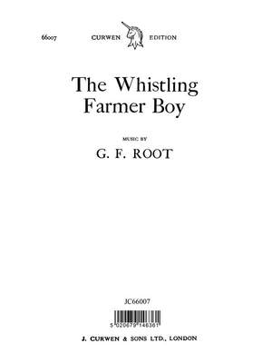 Root: The Whistling Farmer Boy