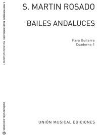 Santiago Martin Rosado: Bailes Andaluces Volume 1