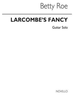 Betty Roe: Roe Larcombe's Fancy Guitar