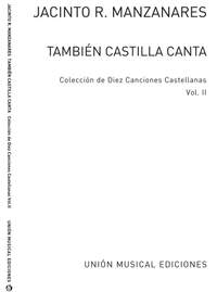 Ruiz Manzanares: Tambien Castilla Canta Vol. II