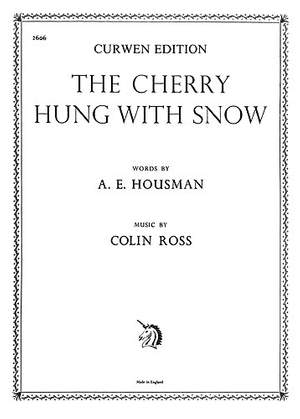 Colin Ross: The Cherry Hung With Snow