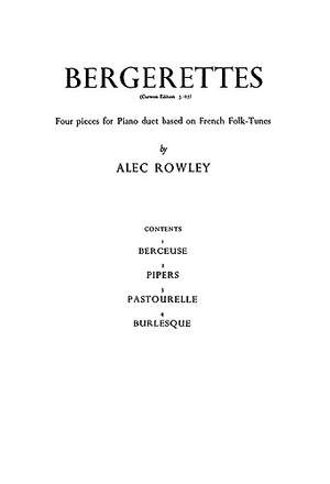 Alec Rowley: Bergerettes 4 Pieces For Piano