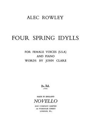 Alec Rowley: Four Spring Idylls (SSA)