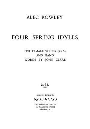 Alec Rowley: Four Spring Idylls (SSA)