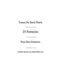 25 Fantasias For 2 Guitars