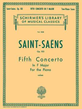 Camille Saint-Saëns: Concerto No. 5 in F, Op. 103