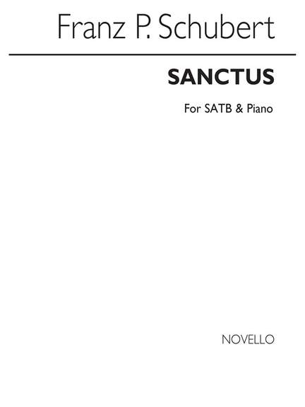 Franz Schubert: Sanctus & Benedictus