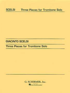 Giacinto Scelsi: Three pieces for Trombone Solo (1956)