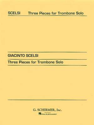 Giacinto Scelsi: Three pieces for Trombone Solo (1956)