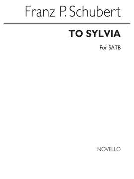 Franz Schubert: To Sylvia