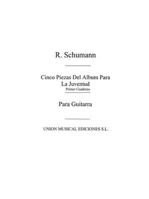Robert Schumann: Cinco Piezas Del Album De La Juventud Vol.1