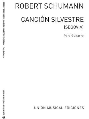 Robert Schumann: Cancion Silvestre