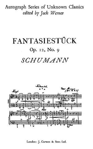 Robert Schumann: Fantasiestuck Op12 No9