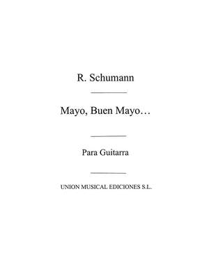 Robert Schumann: Mayo Buen Mayo