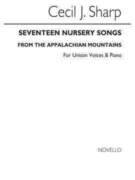 C. Sharp: Seventeen Nursery Songs: The Appalachian Mountains