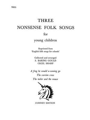 Cecil Sharp: Three Nonsense Folk Songs