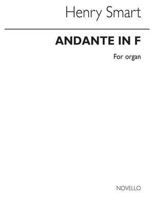 Henry Smart: Andante In F For Organ