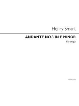 Henry Smart: Andante No.3 In E Minor