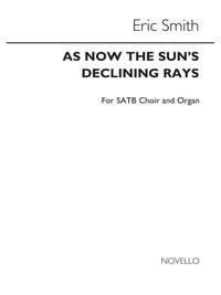 E. Smith: As Now The Sun's Declining Rays