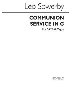 Leo Sowerby: Communion Service In G Satb/Organ