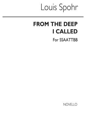 Louis Spohr: From The Deep I Called