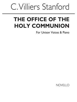 Charles Villiers Stanford: Office Of The Holy Communion