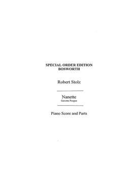 Robert Stolz: Stolz, R Nanette Gavotte Poupee