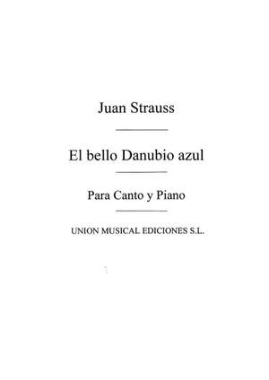 Johann Strauss Jr.: El Bello Danubio Azul Vals