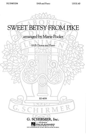 Traditional: Sweet Betsy from Pike