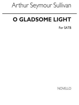 Sullivan: O Gladsome Light