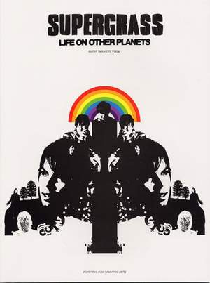 Supergrass: Life on Other Planets