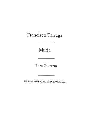 Francisco Tárrega: Maria Gavota