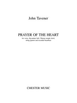 John Tavener: Prayer Of The Heart