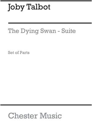Joby Talbot: The Dying Swan Suite (Cello And Violin Parts)
