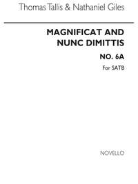 Tallis/Giles Magnificat & Nunc Dimittis No.6a Satb