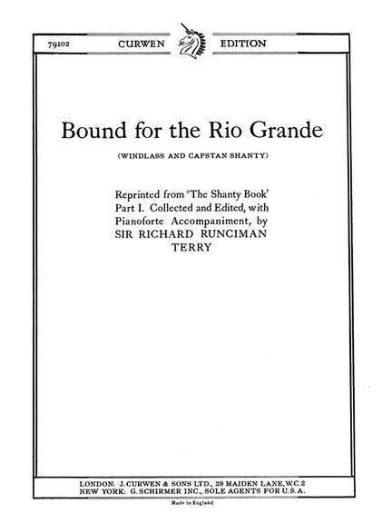 Bound For Rio Grande