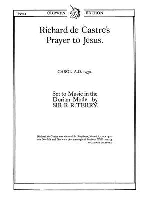 R. R. Terry: Richard De Castres Prayer To Jesus