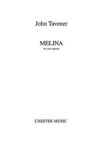 John Tavener: Melina