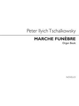 Pyotr Ilyich Tchaikovsky: Marche Funebre (Martin)