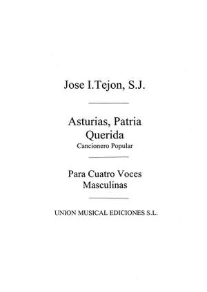 Tejon: Asturias Patria Querida
