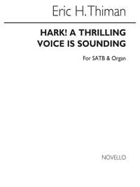 Eric Thiman: E Hark A Thrilling Voice Is Sounding Satb