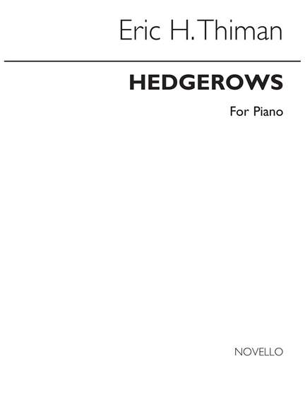Eric Thiman: Hedgerows