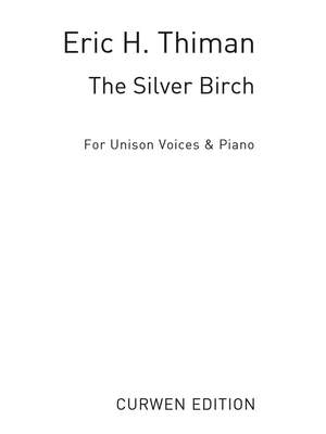 Eric Thiman: The Silver Birch